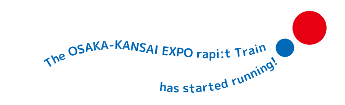 The OSAKA-KANSAI EXPO rapiːt Train has started running!